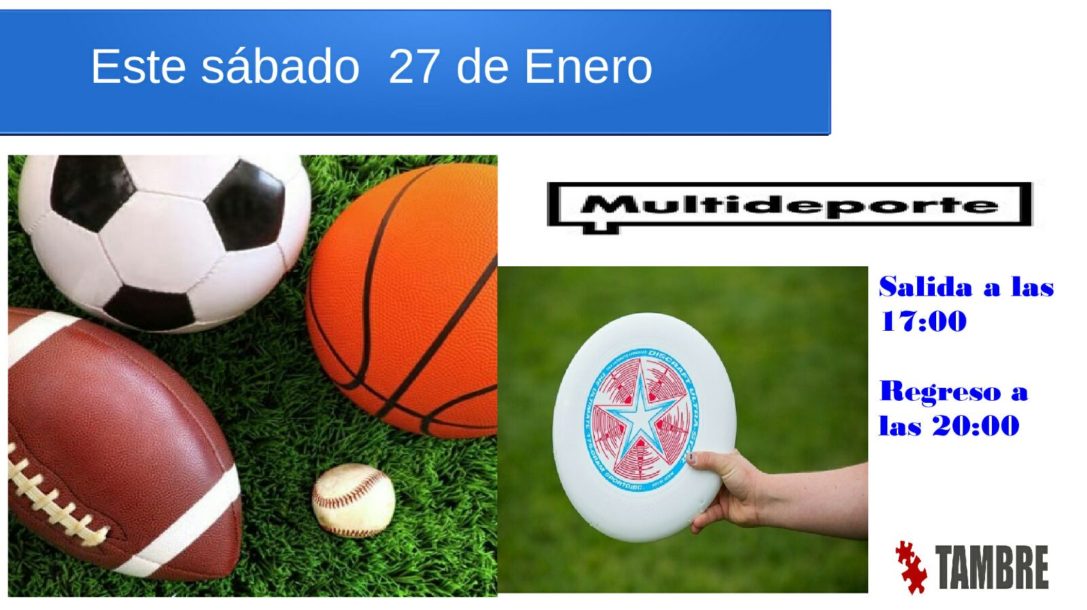 Multideporte sábado 27 Enero a las 17:00 horas